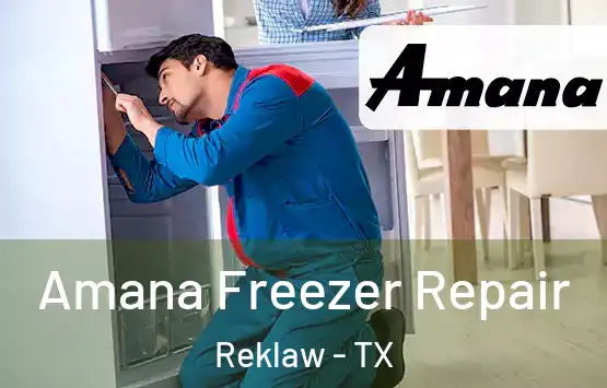  Amana Freezer Repair Reklaw - TX