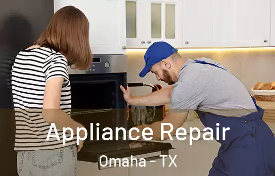  Appliance Repair Omaha - TX
