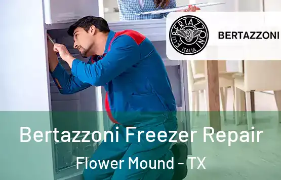  Bertazzoni Freezer Repair Flower Mound - TX