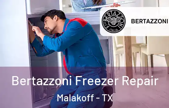  Bertazzoni Freezer Repair Malakoff - TX