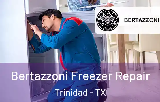  Bertazzoni Freezer Repair Trinidad - TX
