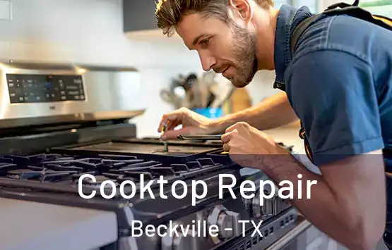  Cooktop Repair Beckville - TX
