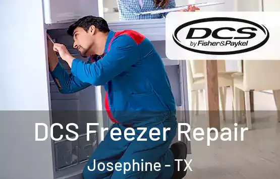  DCS Freezer Repair Josephine - TX