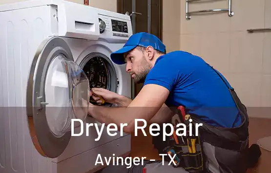 Dryer Repair Avinger - TX