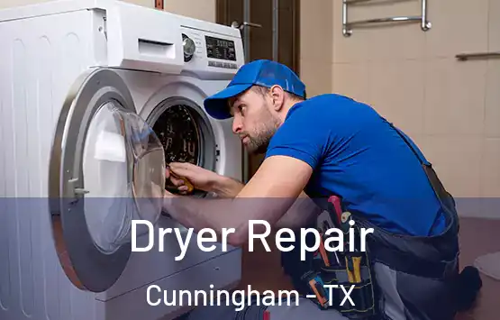  Dryer Repair Cunningham - TX