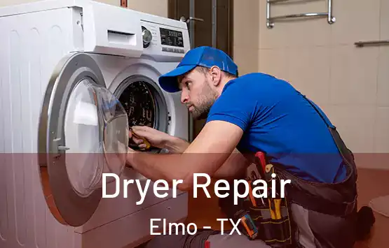  Dryer Repair Elmo - TX