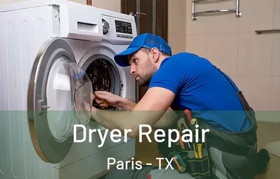  Dryer Repair Paris - TX
