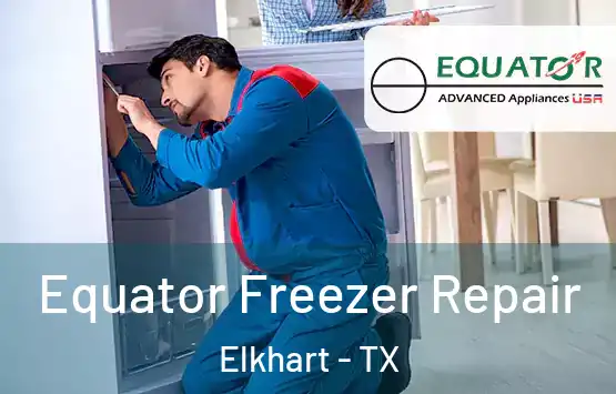  Equator Freezer Repair Elkhart - TX