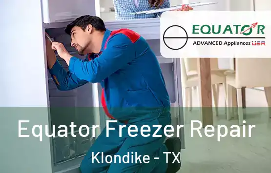  Equator Freezer Repair Klondike - TX