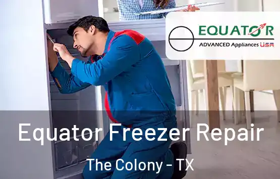  Equator Freezer Repair The Colony - TX
