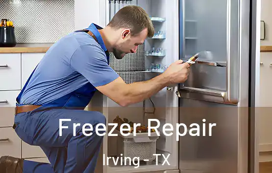  Freezer Repair Irving - TX