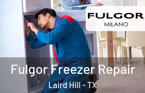  Fulgor Freezer Repair Laird Hill - TX