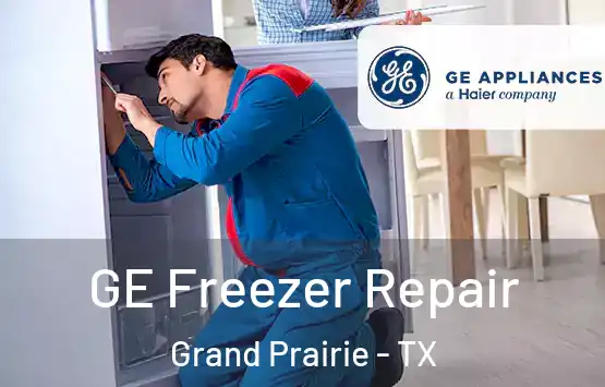  GE Freezer Repair Grand Prairie - TX