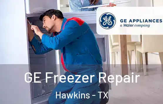  GE Freezer Repair Hawkins - TX