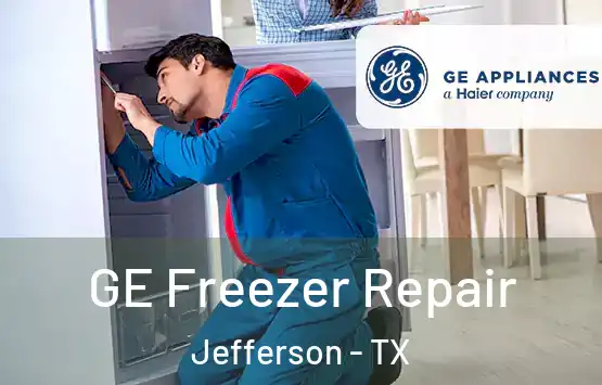  GE Freezer Repair Jefferson - TX
