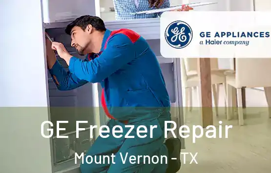  GE Freezer Repair Mount Vernon - TX