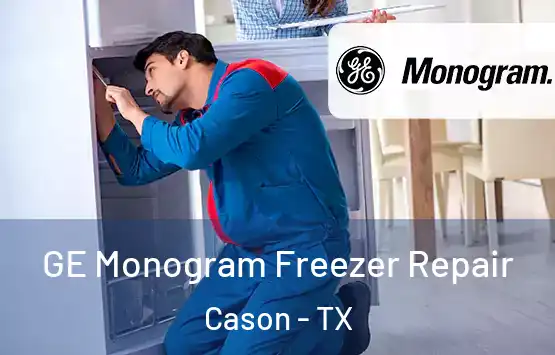  GE Monogram Freezer Repair Cason - TX