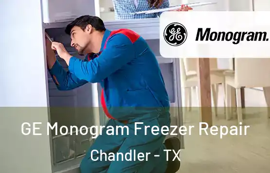  GE Monogram Freezer Repair Chandler - TX