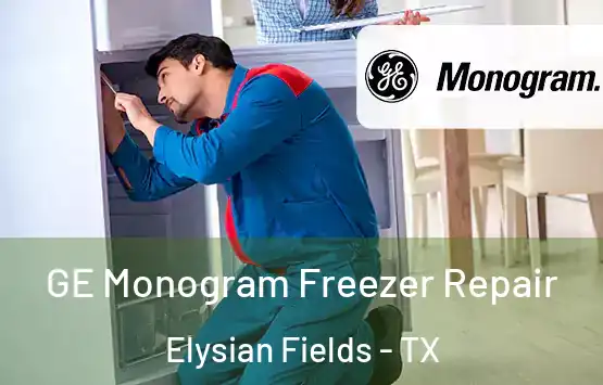  GE Monogram Freezer Repair Elysian Fields - TX