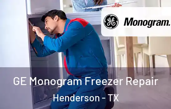  GE Monogram Freezer Repair Henderson - TX