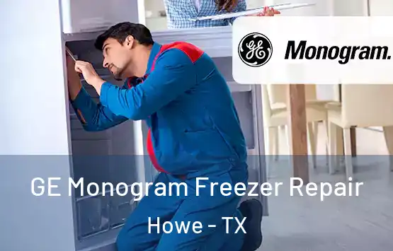  GE Monogram Freezer Repair Howe - TX