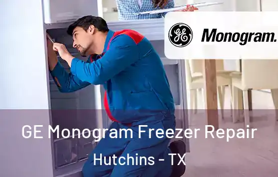  GE Monogram Freezer Repair Hutchins - TX
