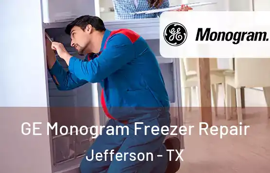  GE Monogram Freezer Repair Jefferson - TX