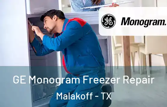  GE Monogram Freezer Repair Malakoff - TX