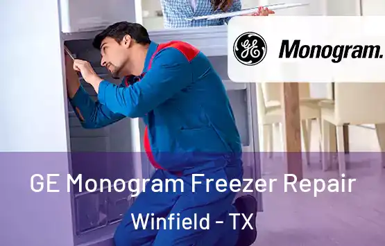  GE Monogram Freezer Repair Winfield - TX