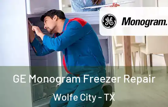  GE Monogram Freezer Repair Wolfe City - TX