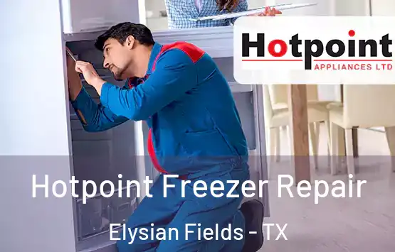  Hotpoint Freezer Repair Elysian Fields - TX
