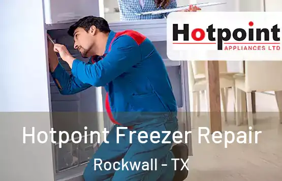  Hotpoint Freezer Repair Rockwall - TX
