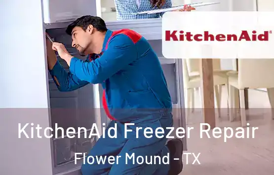  KitchenAid Freezer Repair Flower Mound - TX