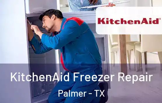  KitchenAid Freezer Repair Palmer - TX