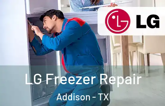  LG Freezer Repair Addison - TX