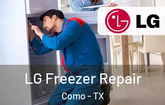  LG Freezer Repair Como - TX