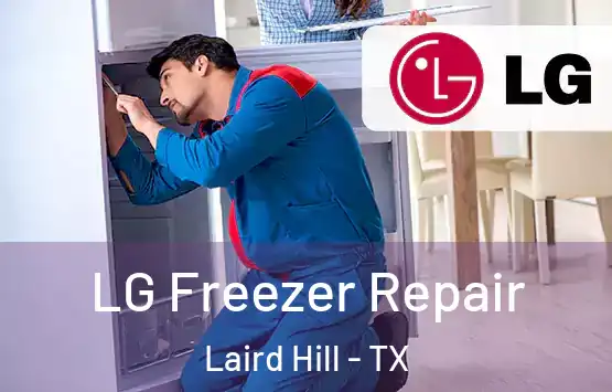 LG Freezer Repair Laird Hill - TX