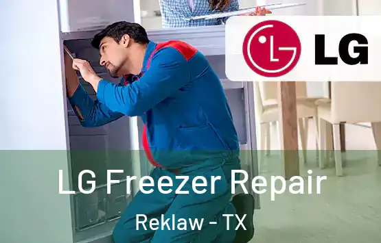  LG Freezer Repair Reklaw - TX