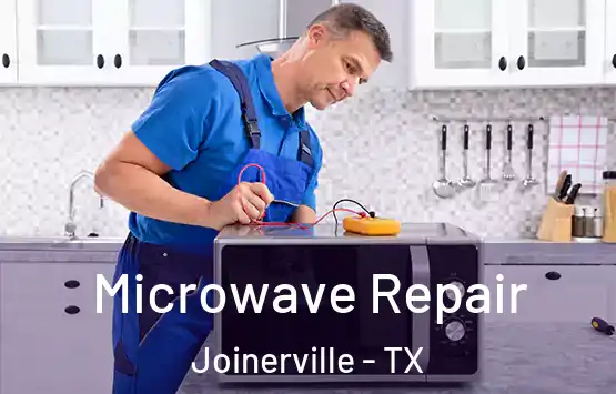  Microwave Repair Joinerville - TX