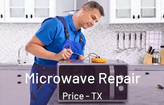  Microwave Repair Price - TX