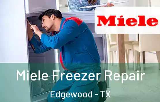  Miele Freezer Repair Edgewood - TX