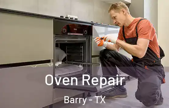  Oven Repair Barry - TX