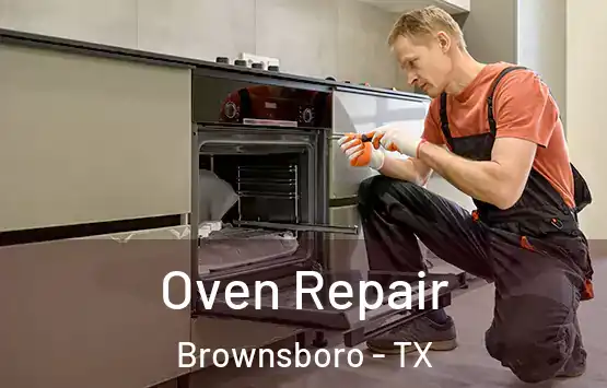  Oven Repair Brownsboro - TX