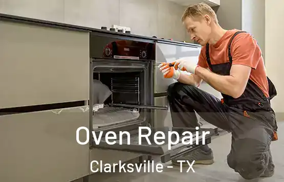  Oven Repair Clarksville - TX