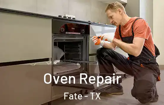 Oven Repair Fate - TX