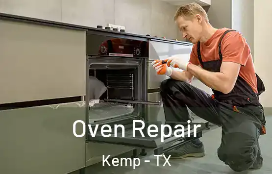  Oven Repair Kemp - TX
