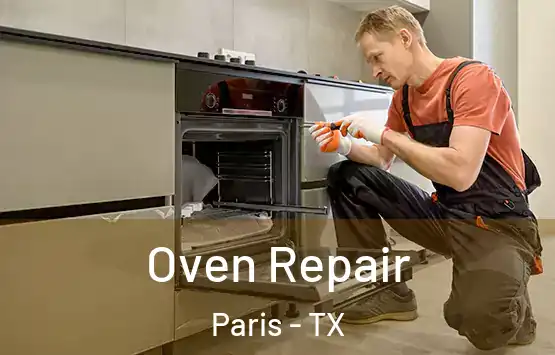  Oven Repair Paris - TX