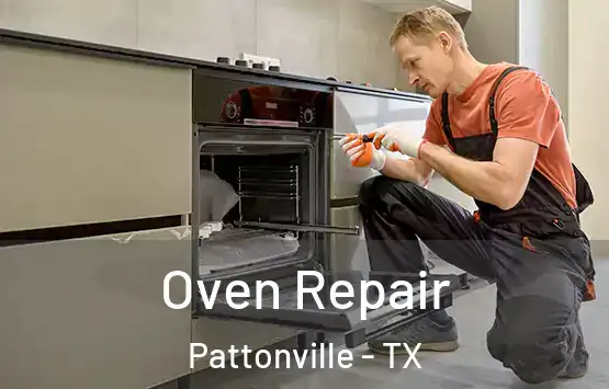  Oven Repair Pattonville - TX