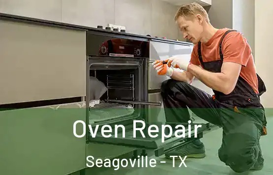  Oven Repair Seagoville - TX