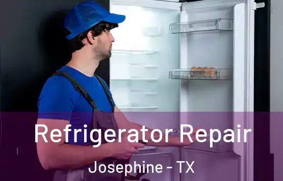  Refrigerator Repair Josephine - TX